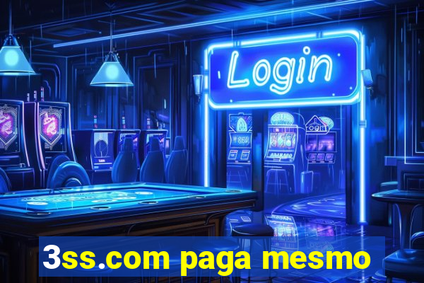 3ss.com paga mesmo